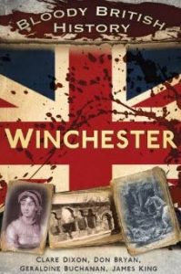 Bloody British History - Winchester
